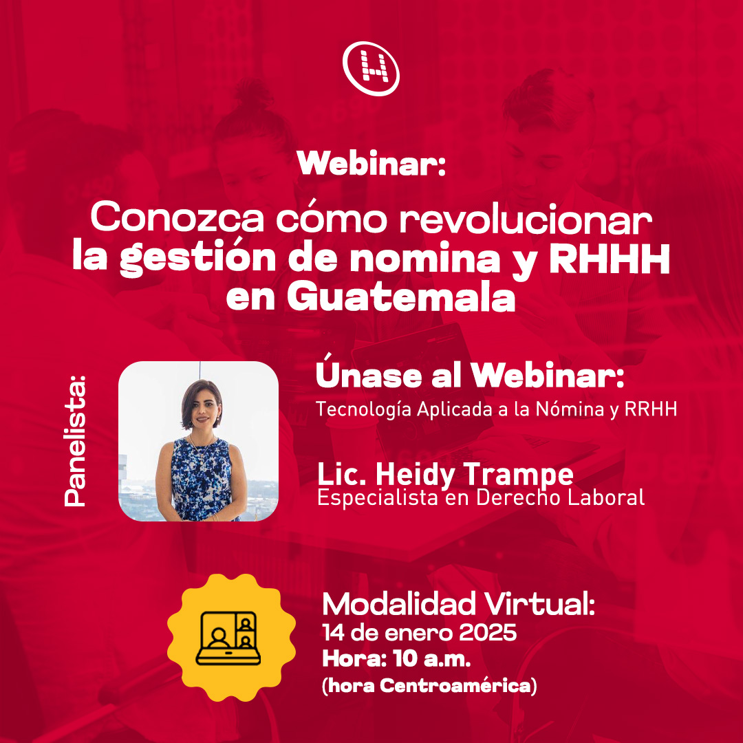 Webinar Conozca cómo revolucionar la gestión de nomina y RRHH en Guatemala